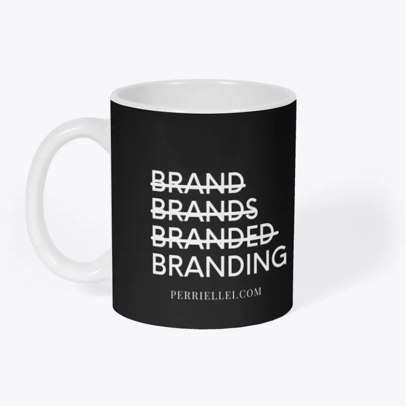 Branding Like A Mug